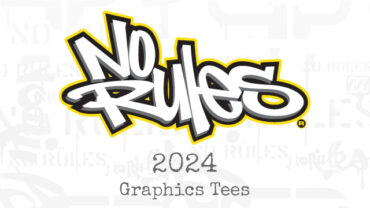 No Rules® 2024<br>Graphics Tees