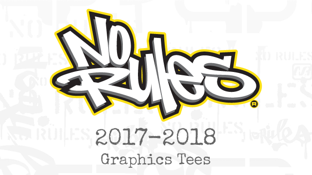 No Rules® 2017-2018<br>Graphics Tees