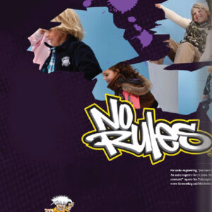 No Rules® 2009 Winter Collection